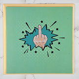 Funny Birthday Cards Middle Finger Pop Up Card